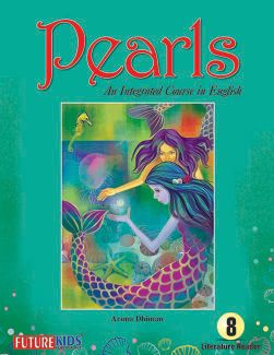 Future Kidz Pearls Literature– Class VIII